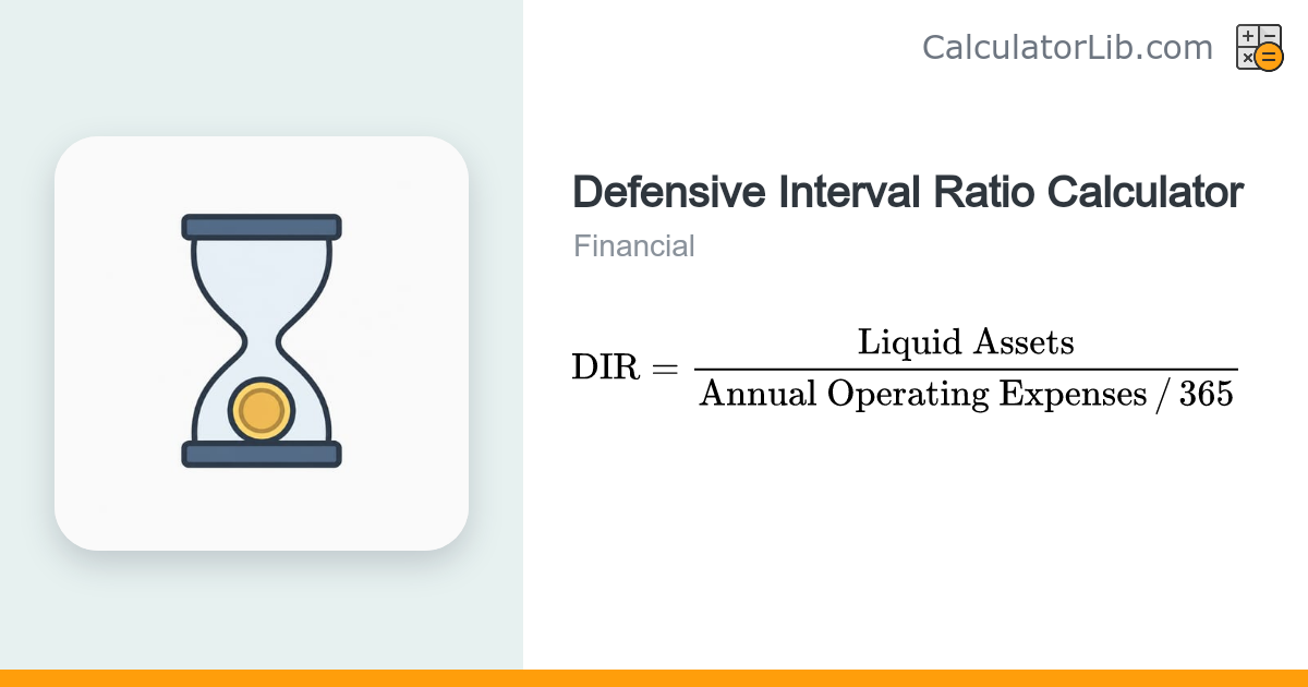 Defensive Interval Ratio Calculator (DIR) - CalculatorLib