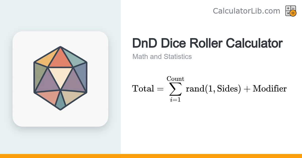 DnD Dice Roller Calculator – Roll XdY + Modifier - CalculatorLib