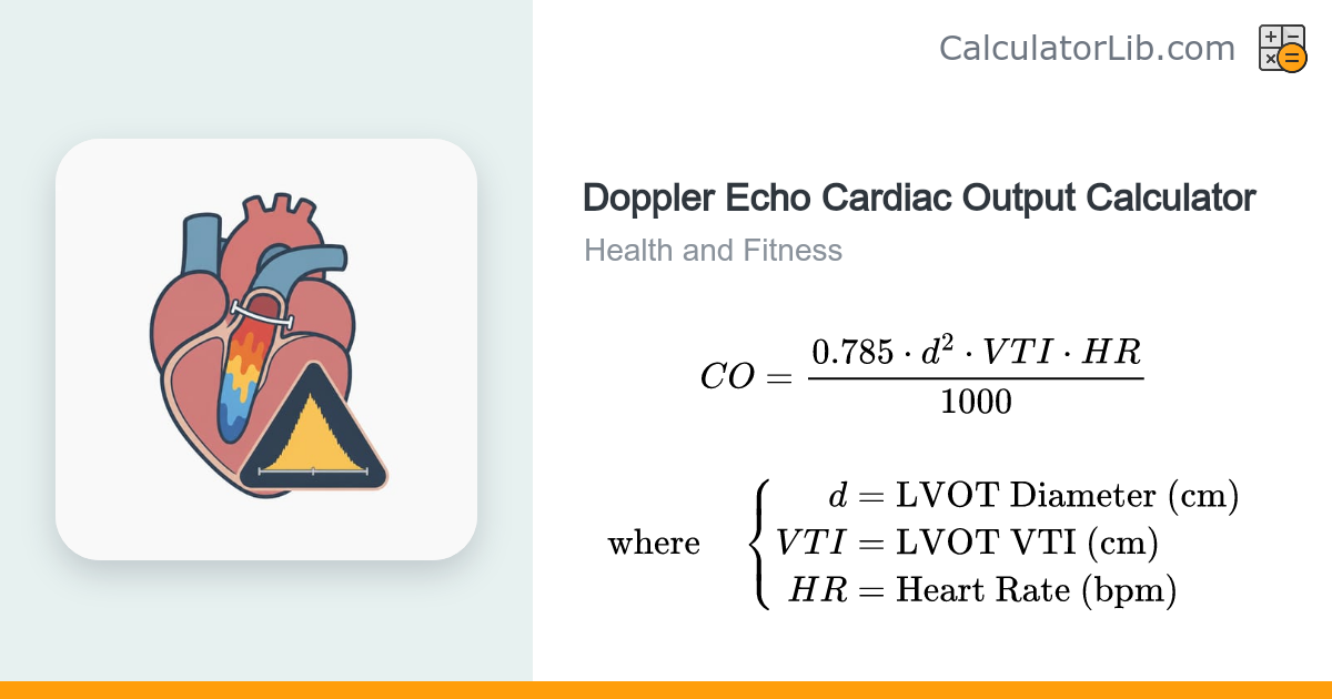 Doppler Echo Cardiac Output Calculator - CalculatorLib