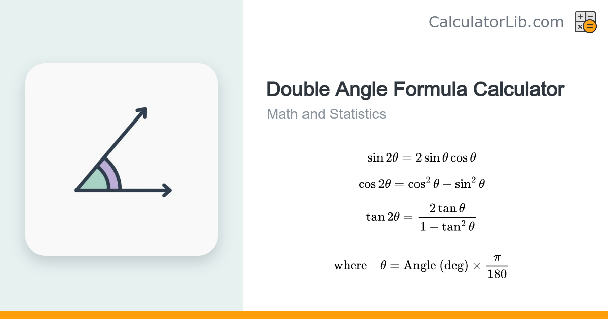 Double Angle Formula Calculator — sin, cos, tan 2θ - CalculatorLib