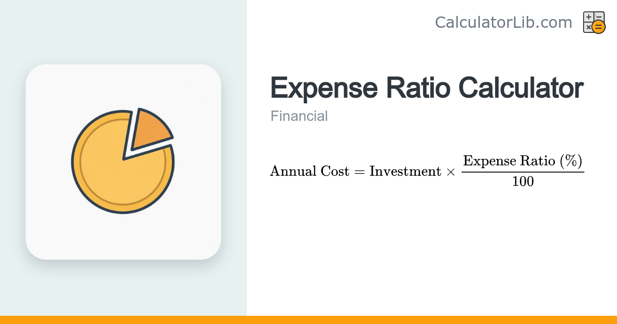 Expense Ratio Calculator – Annual Fund Fee Cost - CalculatorLib