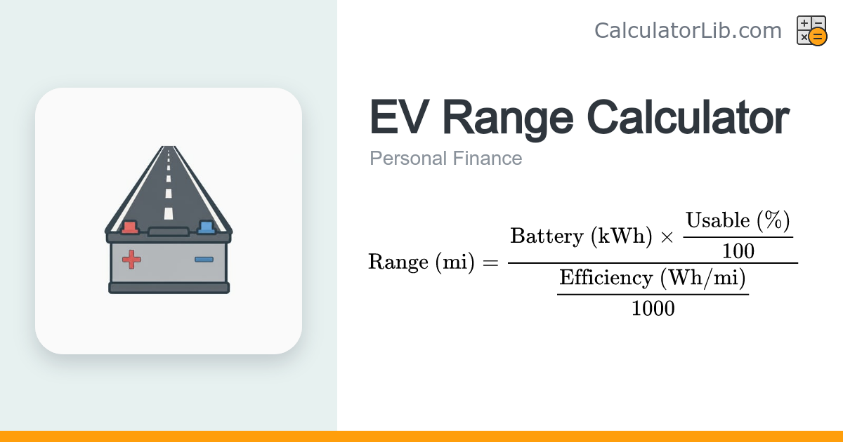 EV Range Calculator (Battery & Efficiency) - CalculatorLib