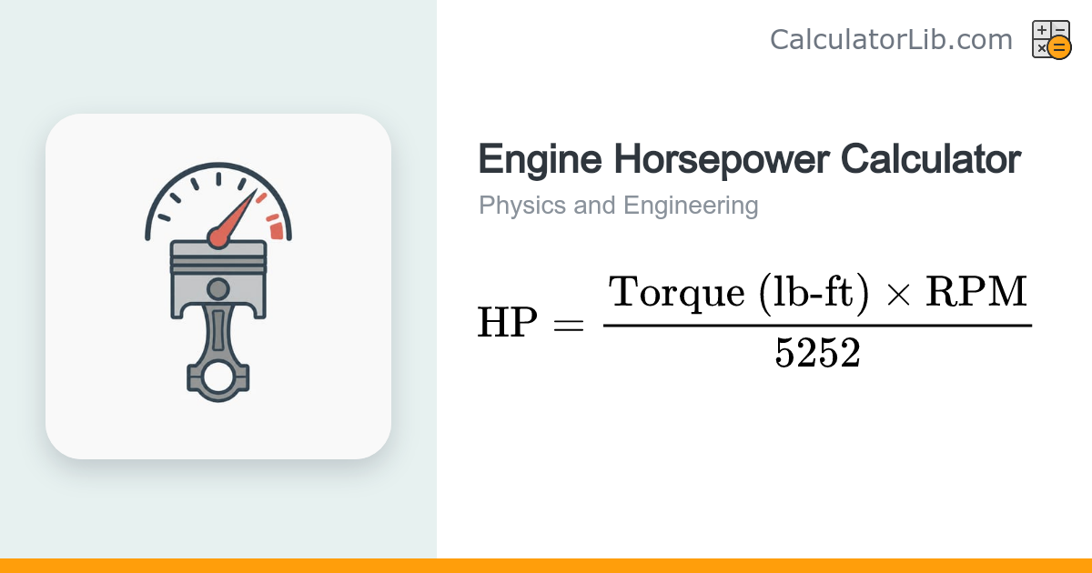 Engine Horsepower Calculator | Torque & RPM to HP - CalculatorLib