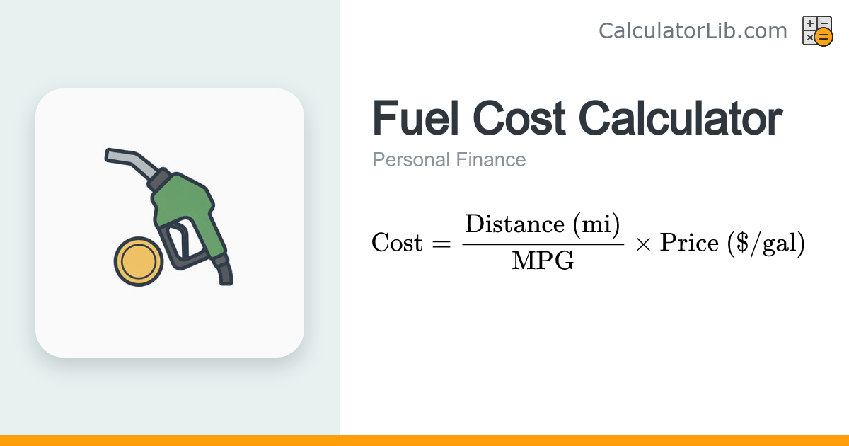 Fuel Cost Calculator — Trip Gas Cost by Distance & MPG - CalculatorLib