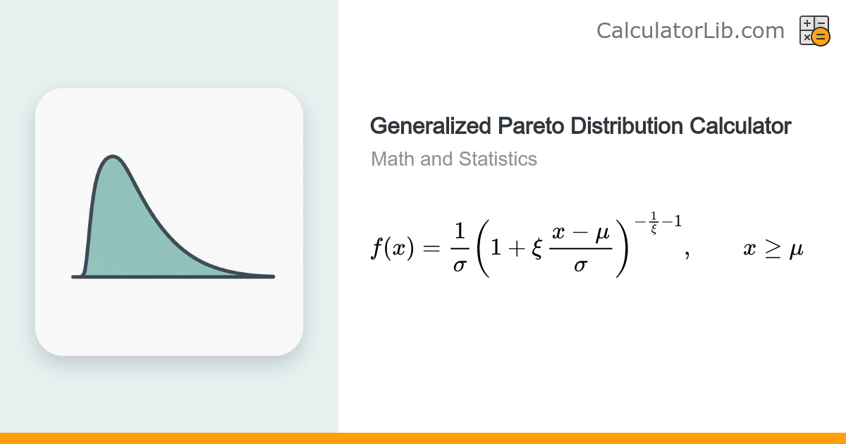 Generalized Pareto Distribution Calculator (PDF, CDF, Survival ...