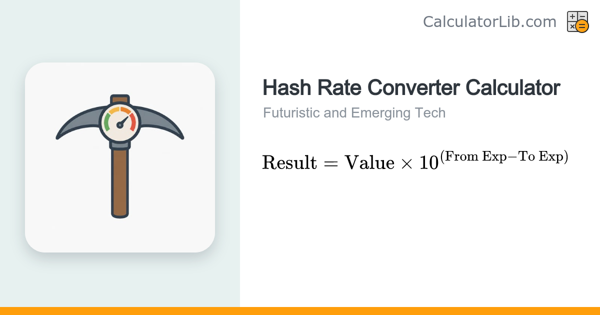 Hash Rate Converter Calculator | H/s to TH/s & More - CalculatorLib