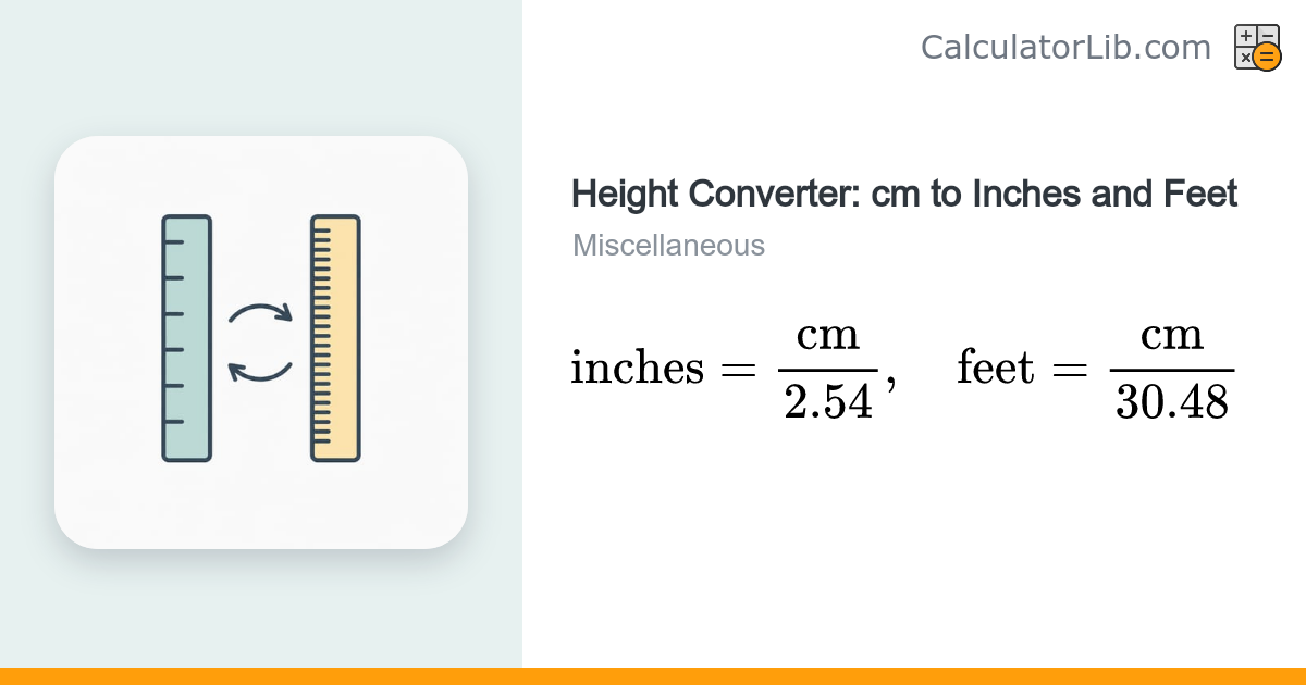 Height Converter: cm to Inches and Feet - CalculatorLib
