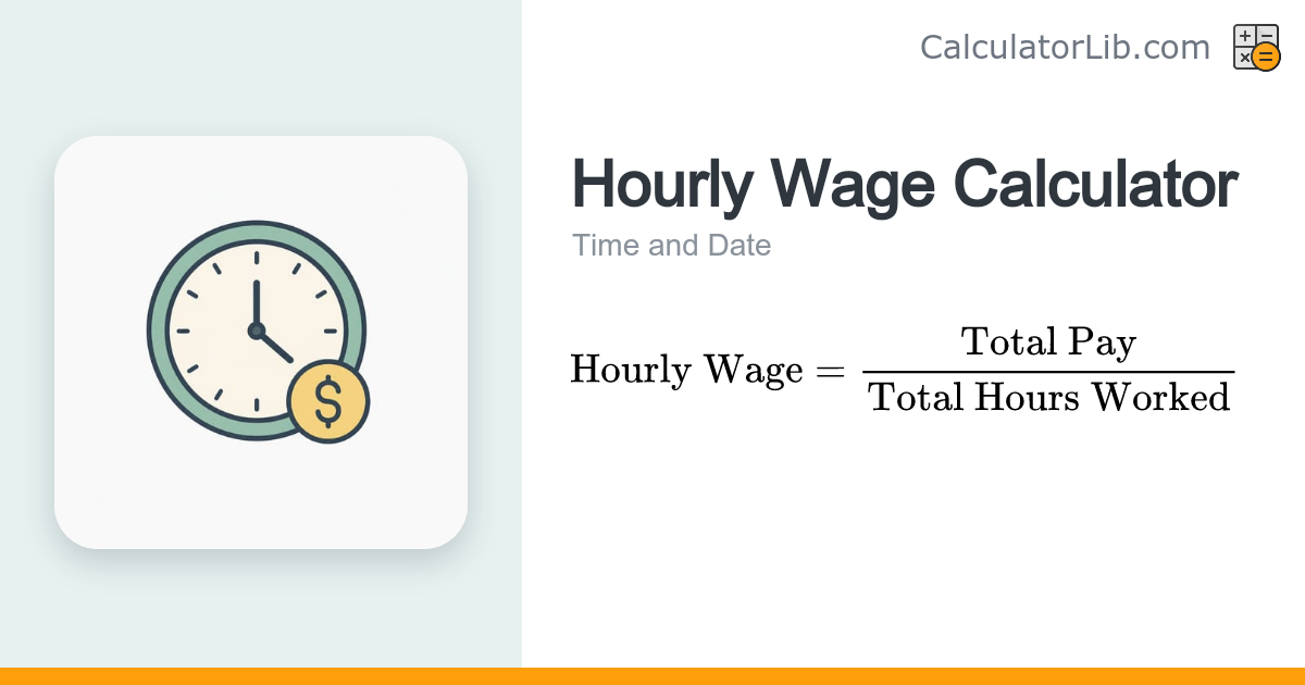 Hourly Wage Calculator — Pay Per Hour - CalculatorLib