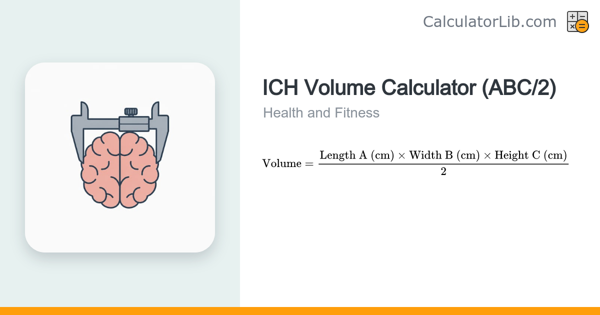 ICH Volume Calculator (ABC/2 Method) - CalculatorLib