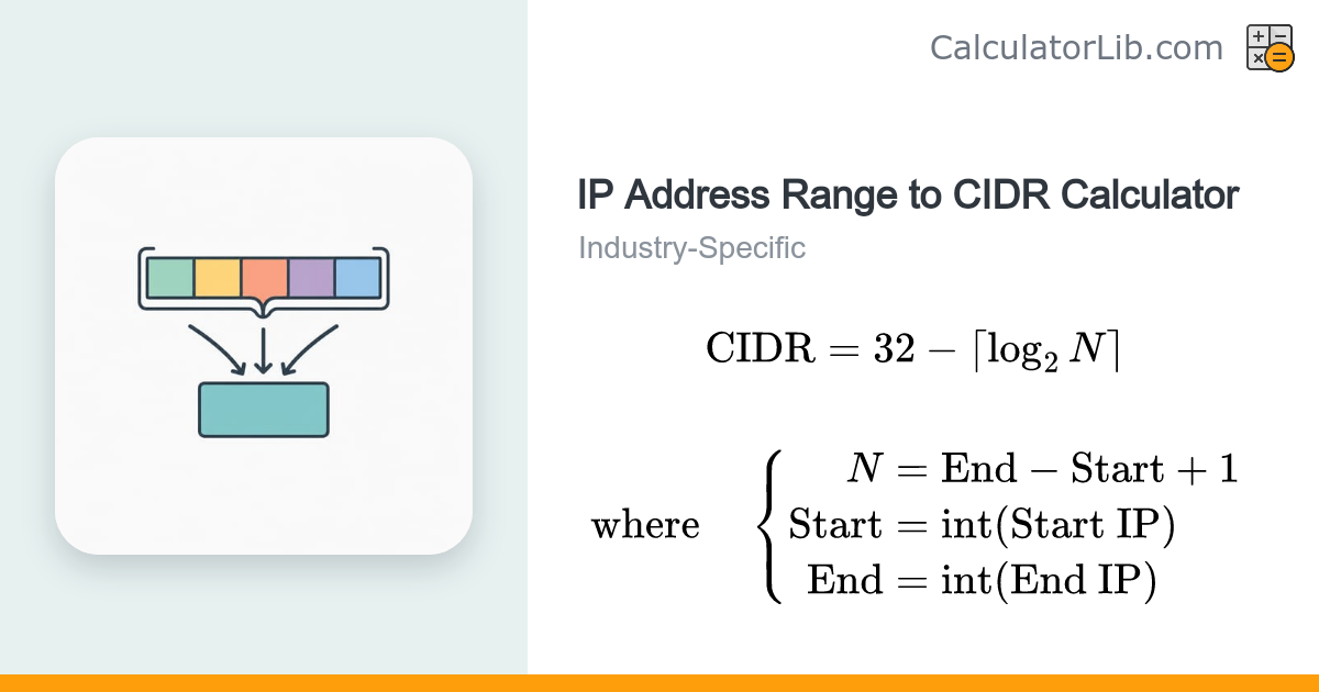 IP Range to CIDR Calculator | Start-End to Prefix Blocks - CalculatorLib