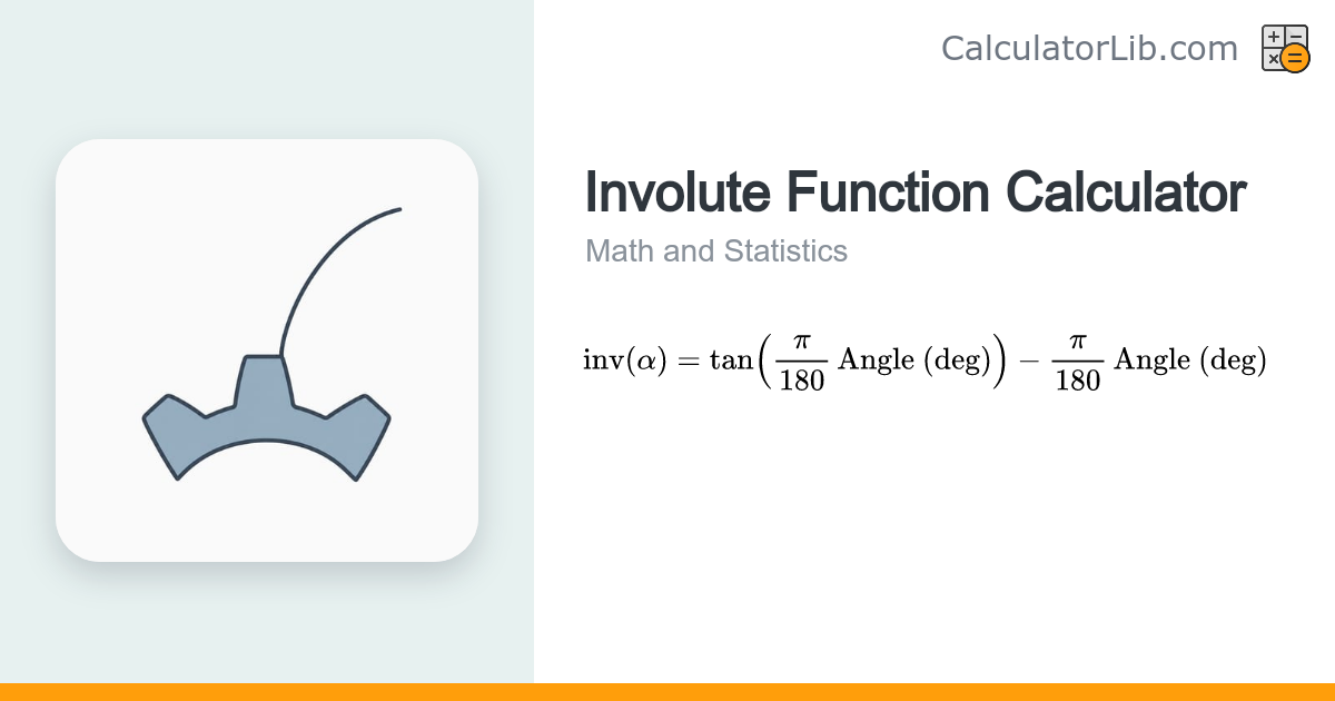 Involute Function Calculator — inv(α) = tan(α) − α - CalculatorLib