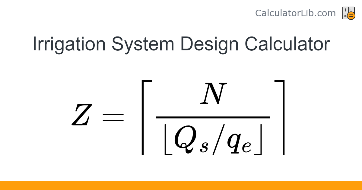 Irrigation System Design Calculator: Zones, Flow & Loss - CalculatorLib