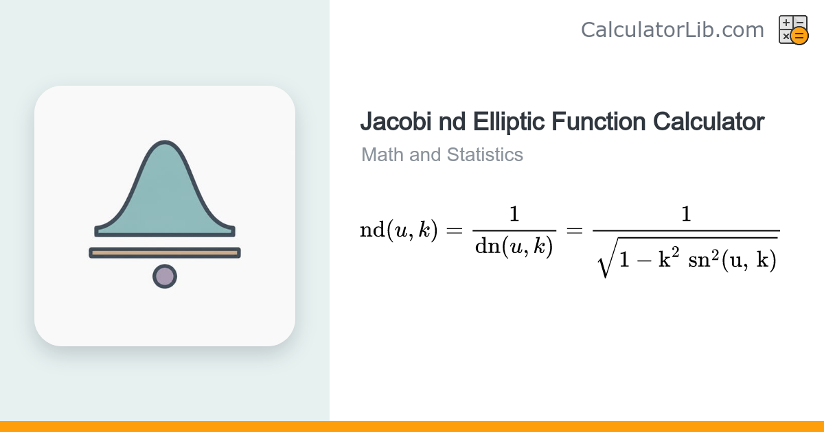 Jacobi nd Elliptic Function Calculator nd(u,k) - CalculatorLib