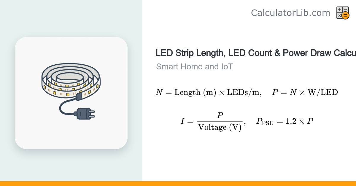 LED Strip Calculator — Length, LEDs & Power Draw - CalculatorLib