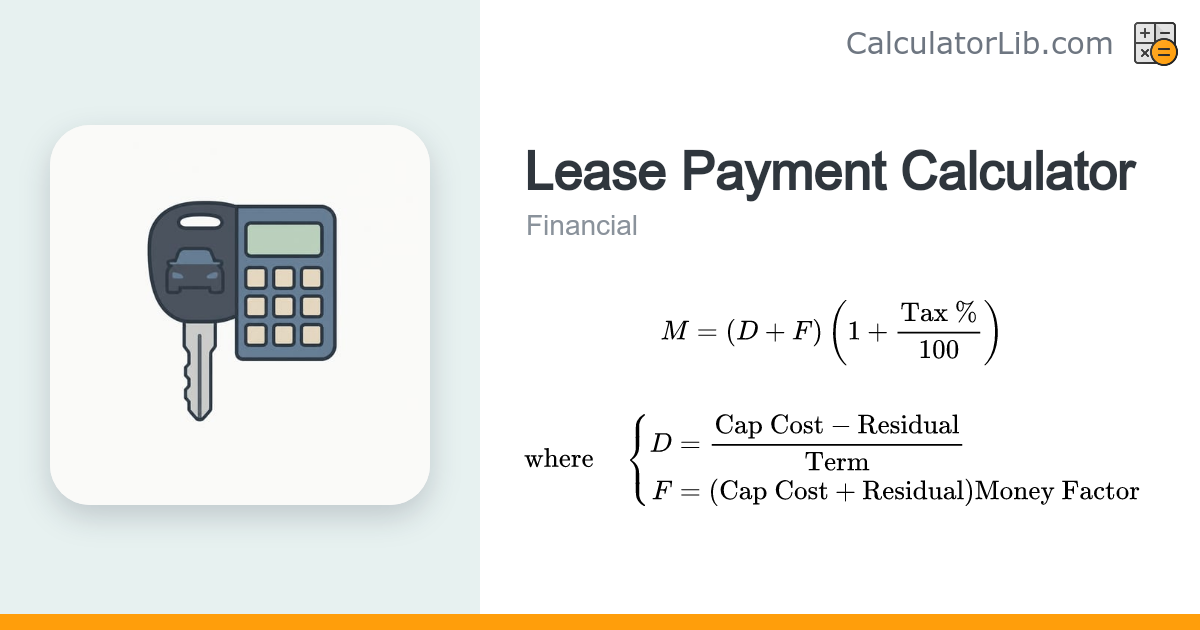 Lease Payment Calculator (US) - Monthly Car Lease - CalculatorLib