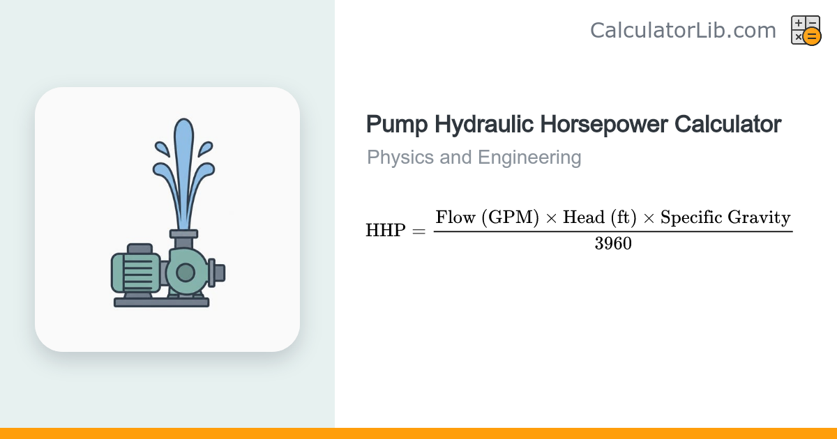 Pump Hydraulic Horsepower Calculator (HHP) - CalculatorLib