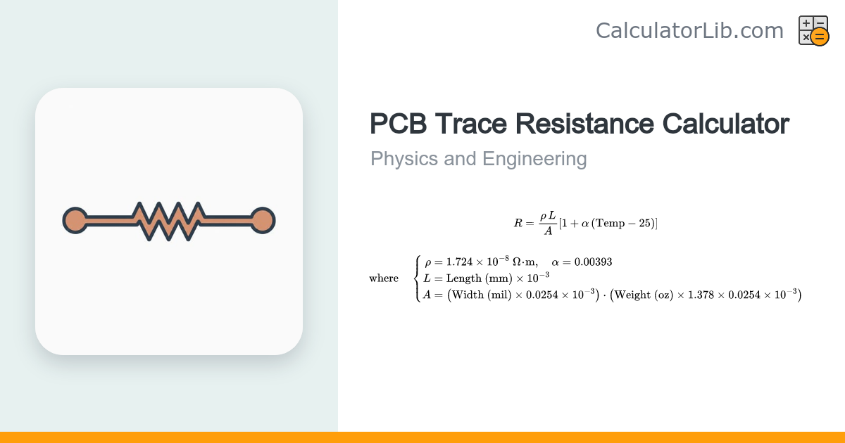 PCB Trace Resistance Calculator | Copper Trace Ohms - CalculatorLib