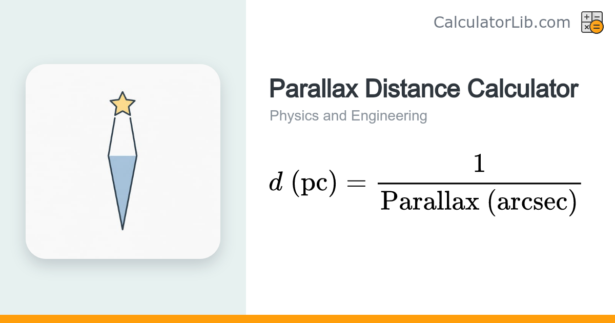 Parallax Distance Calculator — Parsecs from Arcseconds - CalculatorLib