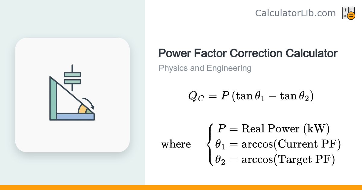 Power Factor Correction Calculator (kVAR & µF) - CalculatorLib
