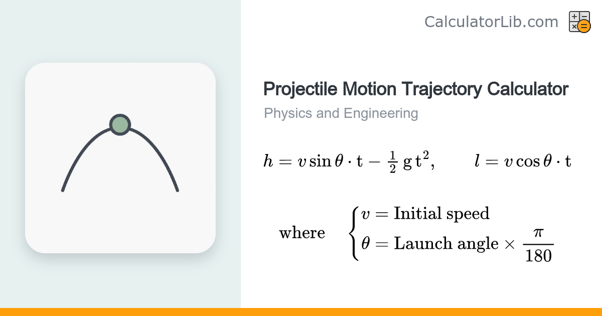 Projectile Motion Calculator (Trajectory by Speed & Angle) - CalculatorLib