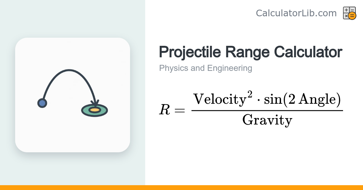 Projectile Range Calculator | Trajectory & Distance - CalculatorLib