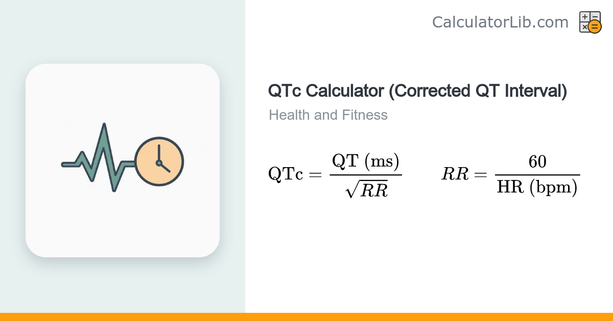 QTc Calculator – Bazett, Fridericia, Framingham, Hodges - CalculatorLib