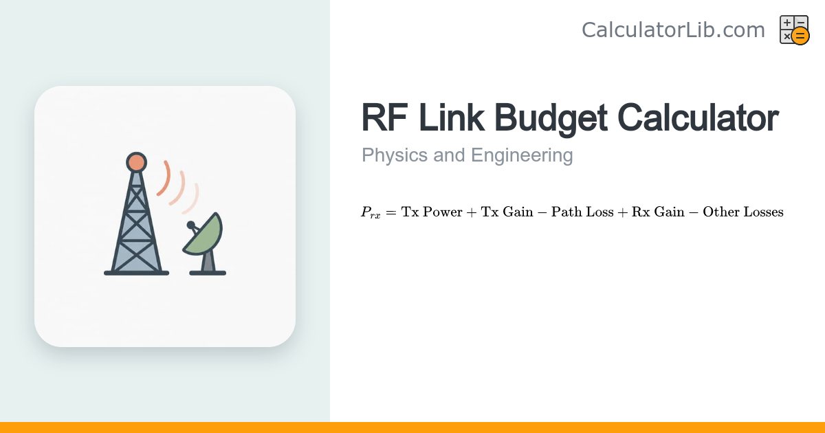 RF Link Budget Calculator | Received Signal Power - CalculatorLib
