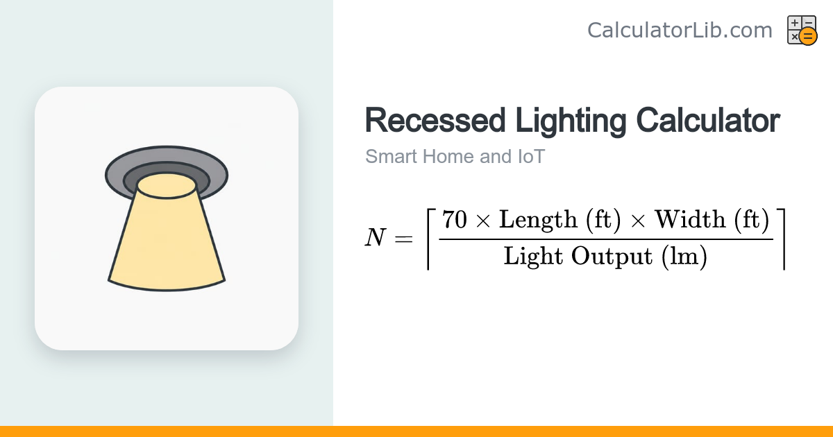 Recessed Lighting Calculator – How Many Lights You Need - CalculatorLib