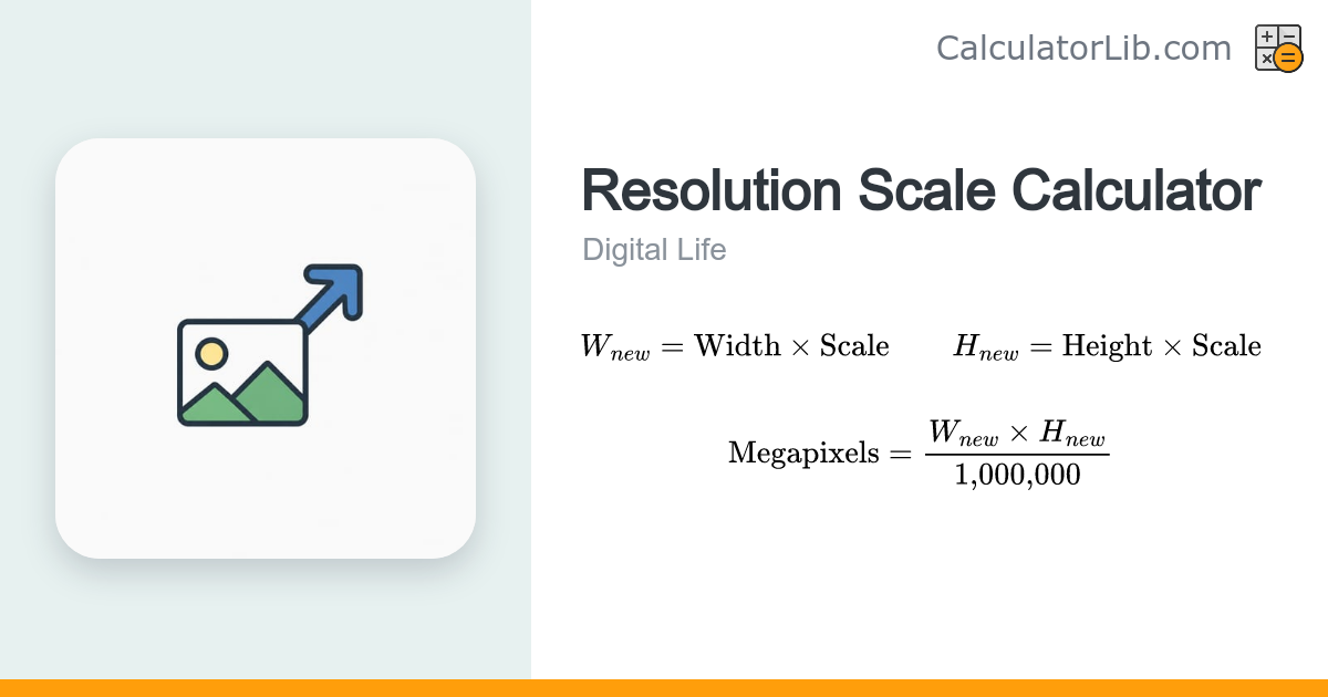 Resolution Scale Calculator - Scale Image Pixels - CalculatorLib