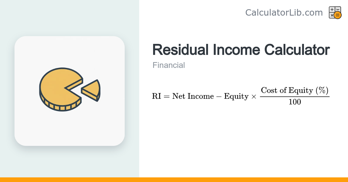 Residual Income Calculator | Economic Profit Tool - CalculatorLib