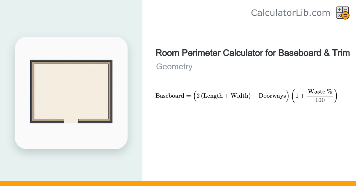 Room Perimeter Calculator for Baseboard & Trim - CalculatorLib
