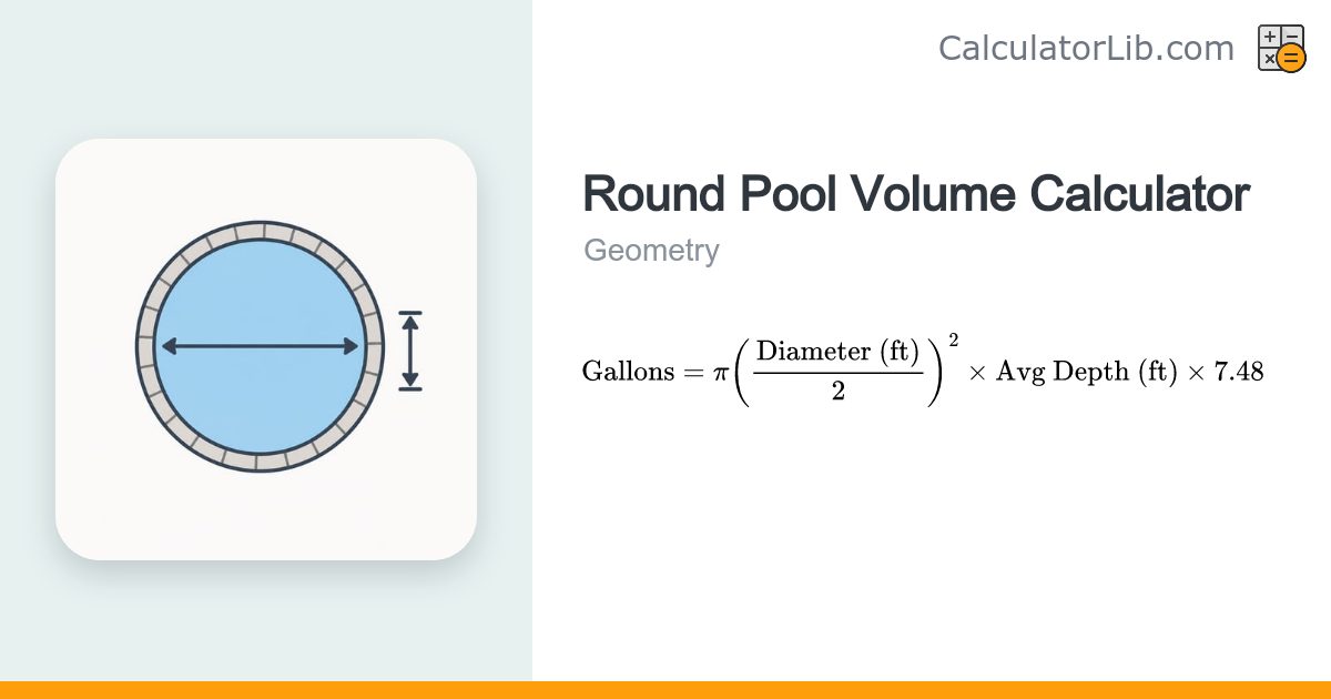 Round Pool Volume Calculator — Gallons & Cubic Feet - CalculatorLib