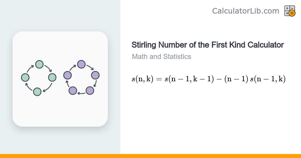 Stirling Number of the First Kind Calculator s(n,k) - CalculatorLib