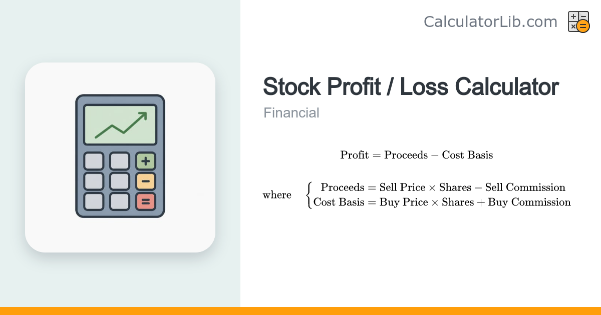 Stock Profit Calculator – Gain/Loss After Fees - CalculatorLib
