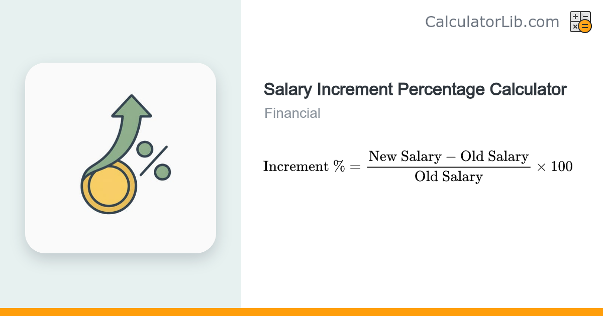 Salary Increment Percentage Calculator - CalculatorLib