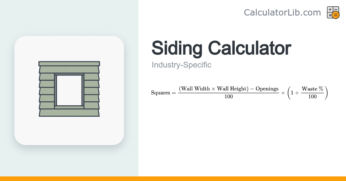 Siding Calculator – Estimate Squares & Wall Area - CalculatorLib