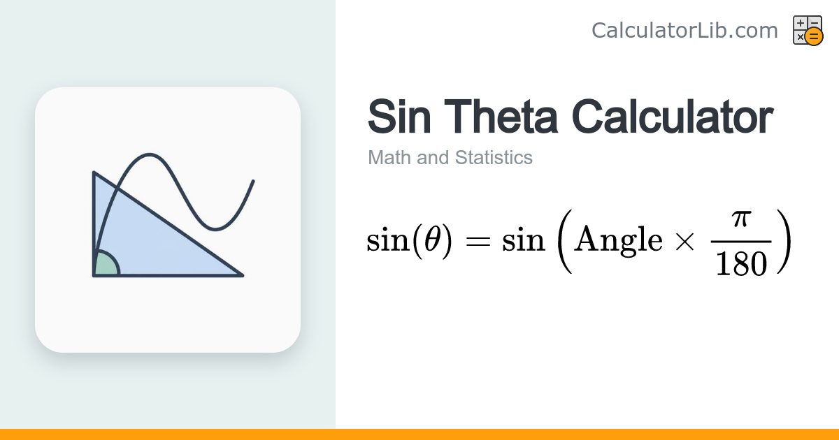 Sin Theta Calculator - Find sin(θ) Instantly - CalculatorLib