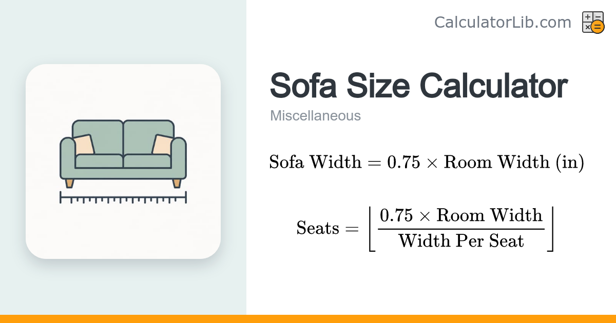 Sofa Size Calculator — Find the Right Couch Width - CalculatorLib