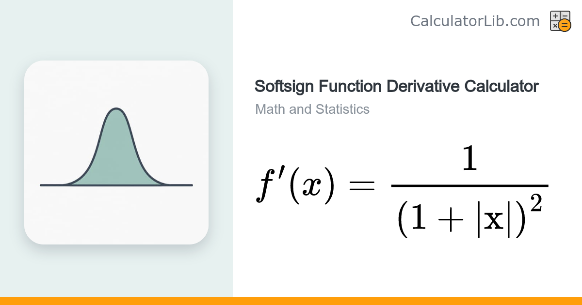 Softsign Function Derivative Calculator - CalculatorLib