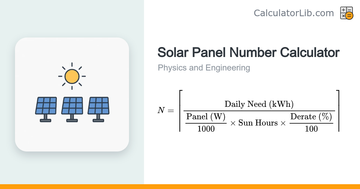 Solar Panel Number Calculator — How Many Panels - CalculatorLib