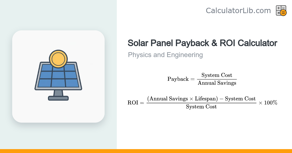 Solar Panel Payback / ROI Calculator - CalculatorLib