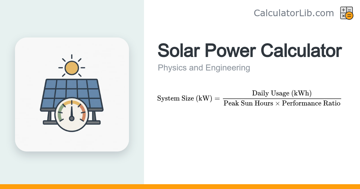 Solar Power Calculator - PV System Size & Output - CalculatorLib