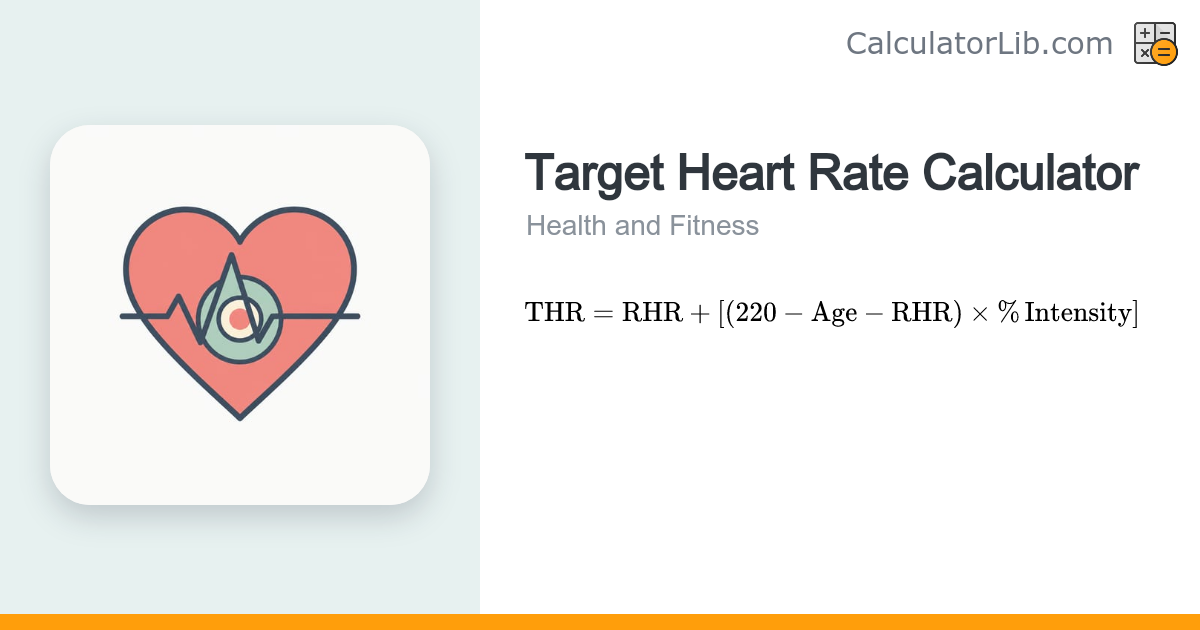 Target Heart Rate Calculator – Personalized Training Range - CalculatorLib