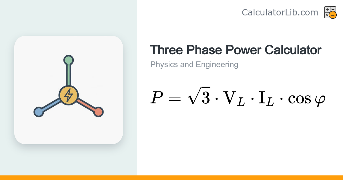 Three Phase Power Calculator | kW, VA & VAR - CalculatorLib