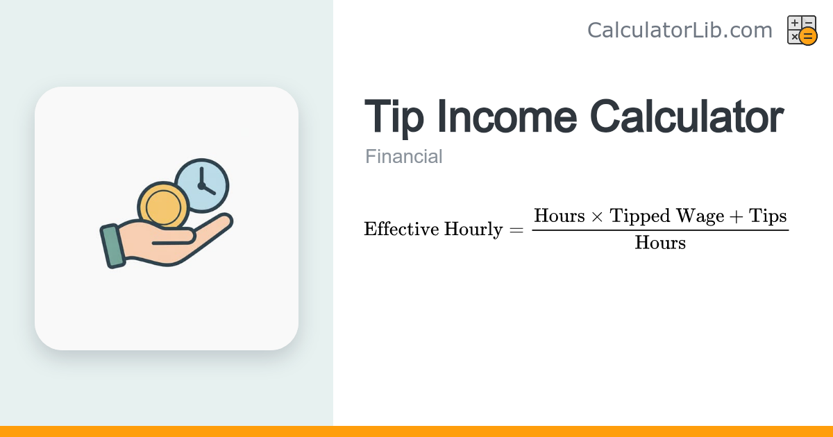 Tip Income Calculator – Total Tipped Earnings - CalculatorLib