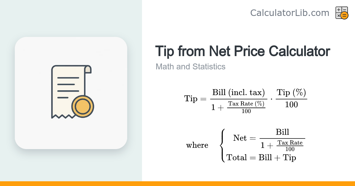 Tip from Net Price Calculator | Pre-Tax Gratuity - CalculatorLib