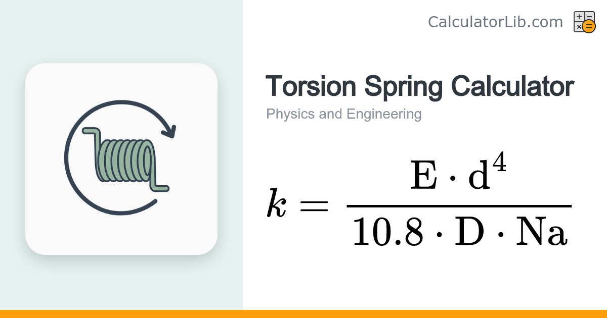 Torsion Spring Calculator | Torsional Spring Rate - CalculatorLib