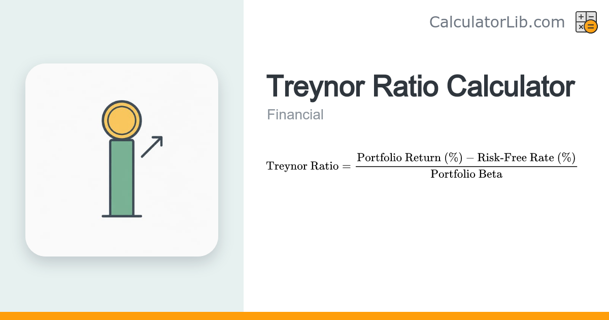 Treynor Ratio Calculator | Risk-Adjusted Return - CalculatorLib