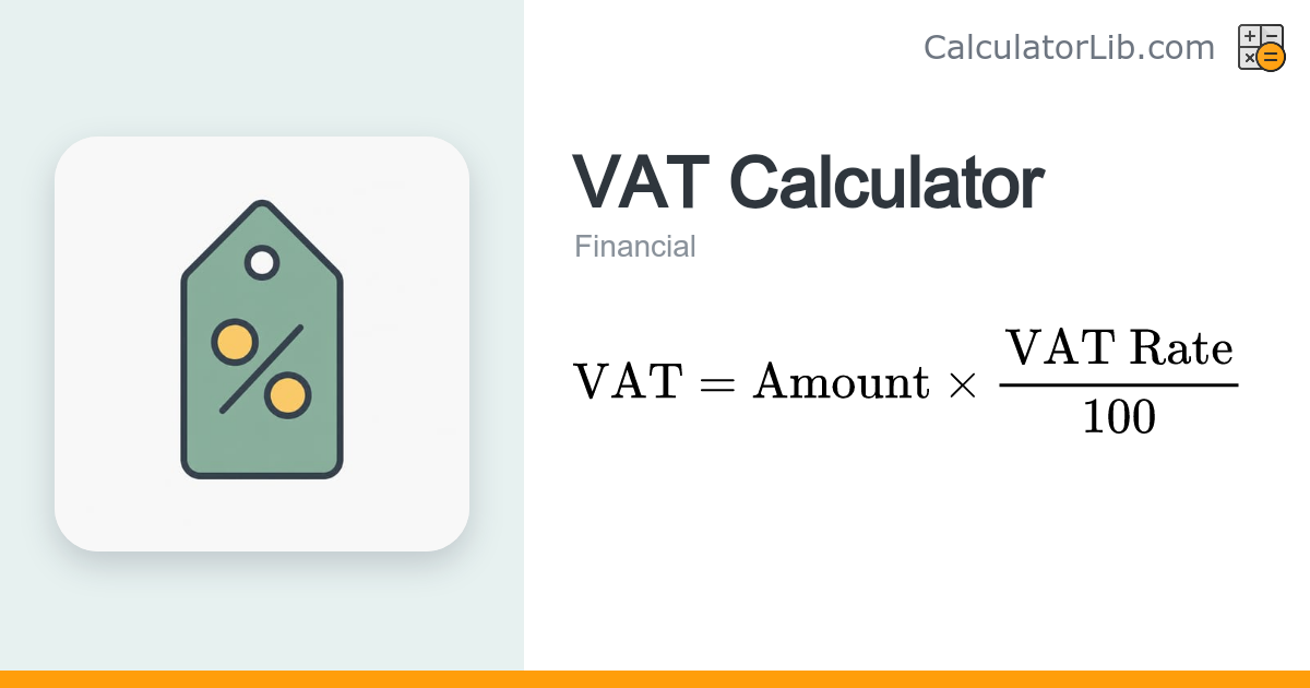 VAT Calculator – Add or Remove VAT from Amount - CalculatorLib