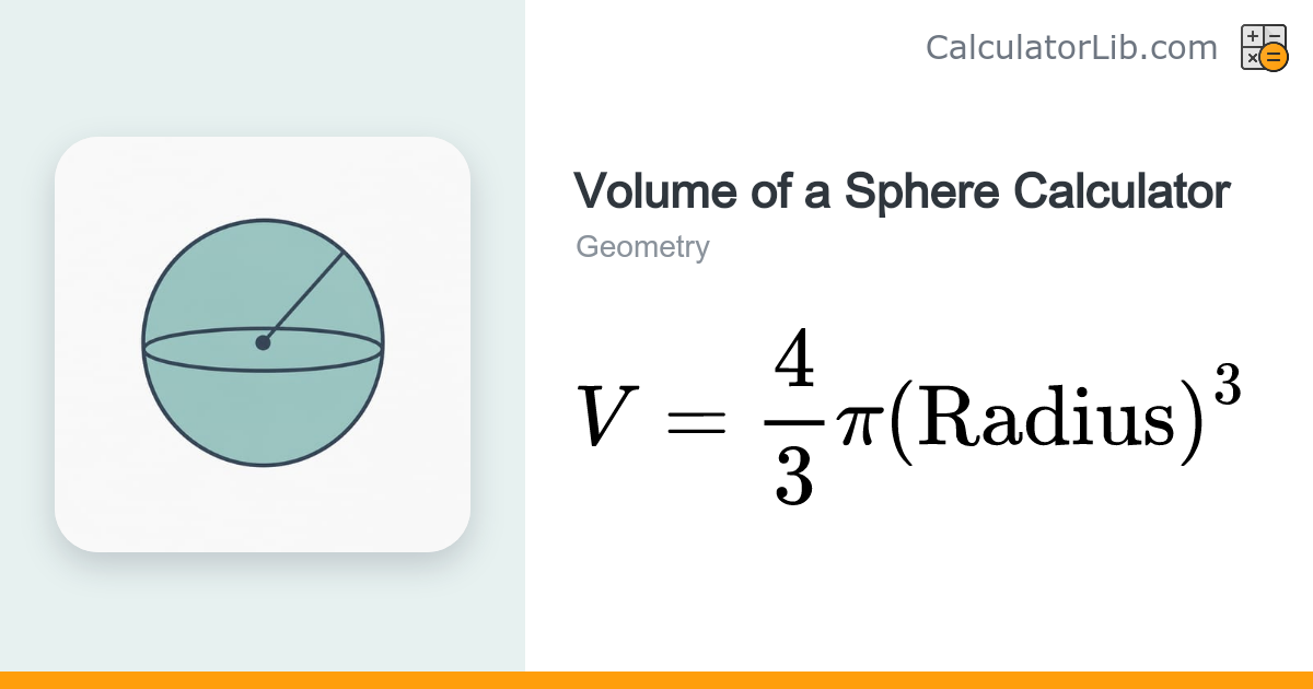 Volume of a Sphere Calculator - CalculatorLib